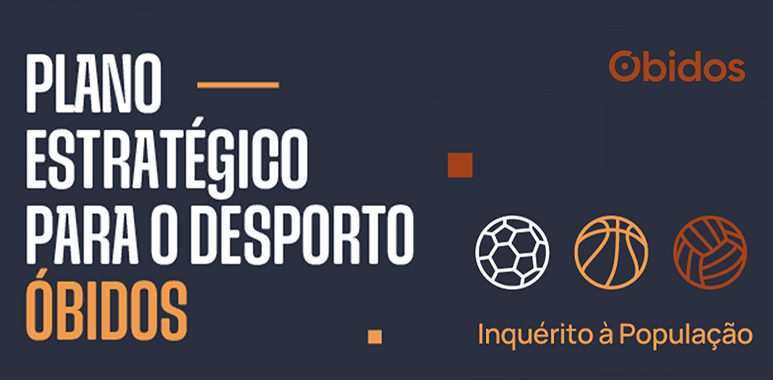 População de Óbidos convidada a participar em inquérito sobre Plano Estratégico para o Desporto